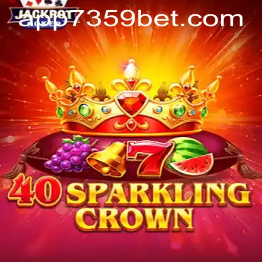 Explore the Thrilling World of 40SparklingCrown with 7359bet PH Login
